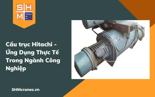 Cẩu trục Hitachi