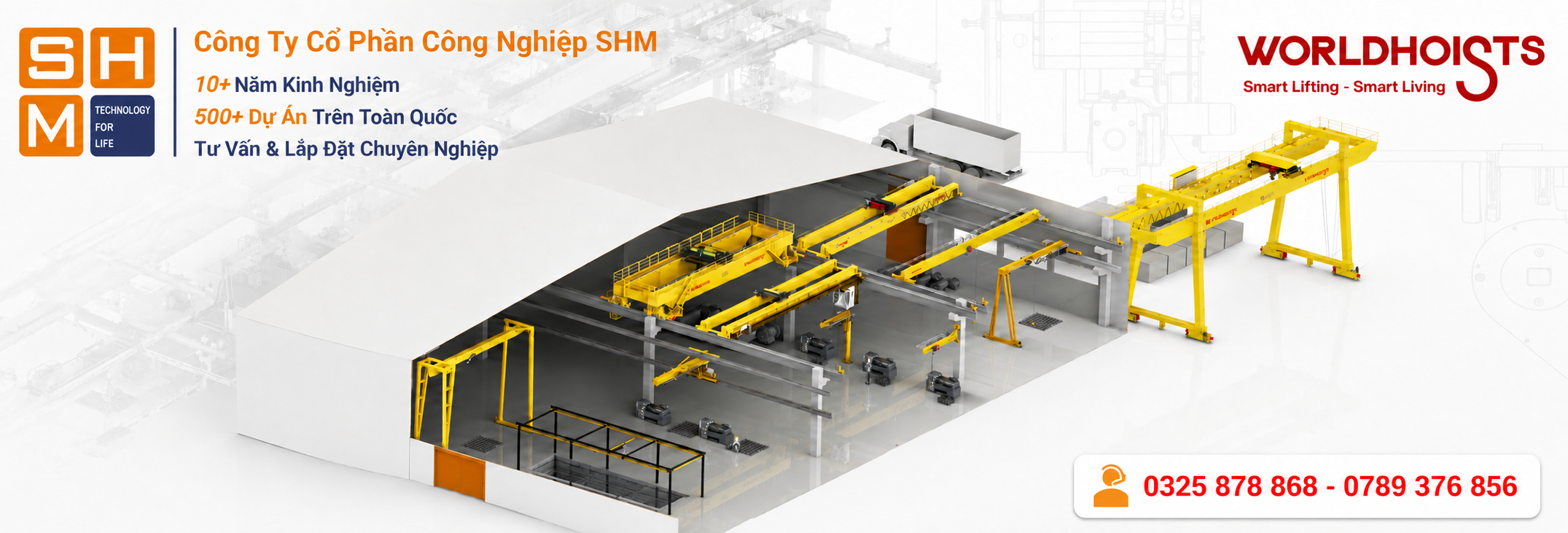 SHM đơn vị cung cấp, thi công, lắp đặt cầu trục cổng trục trên 10 năm kinh nghiệm