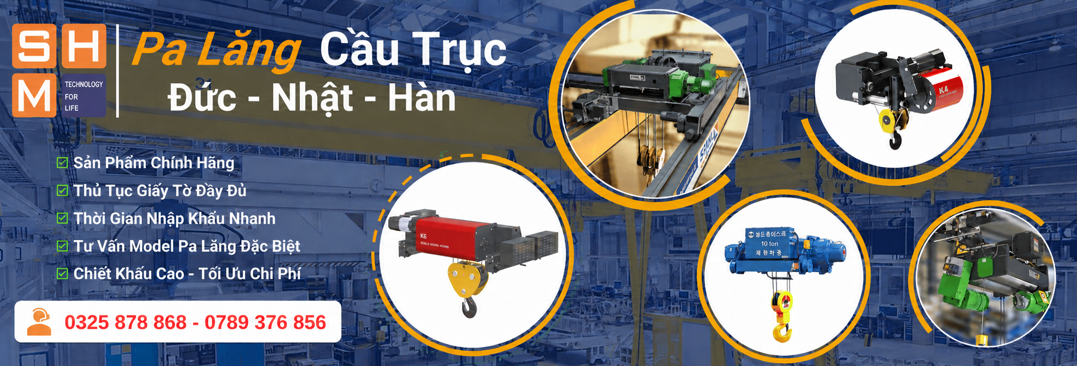 SHM phân phối các loại pa lăng cầu trục chất lượng hàng đầu Việt Nam
